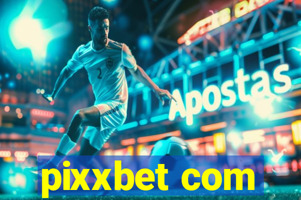 pixxbet com